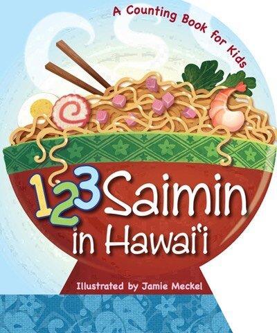 bowl of saimin kids book illustrated