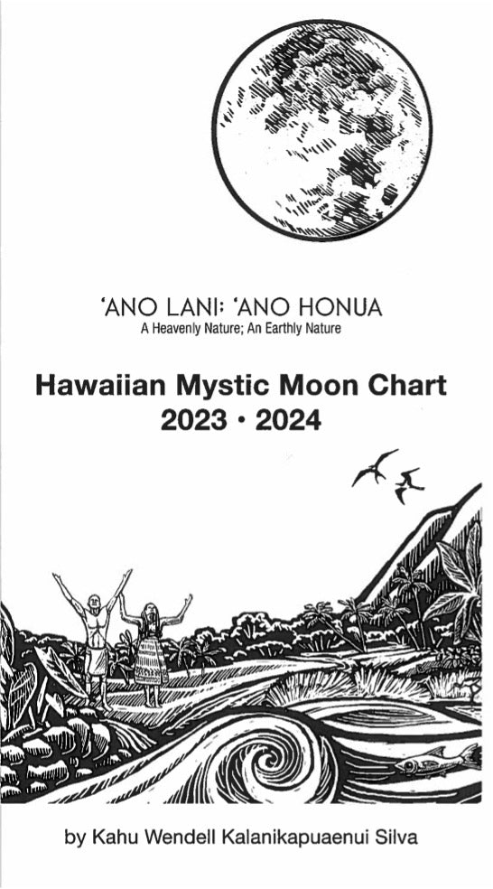 Ano Lani: Ano Honua – Hawaiian Mystic Moon Chart 2023–2024